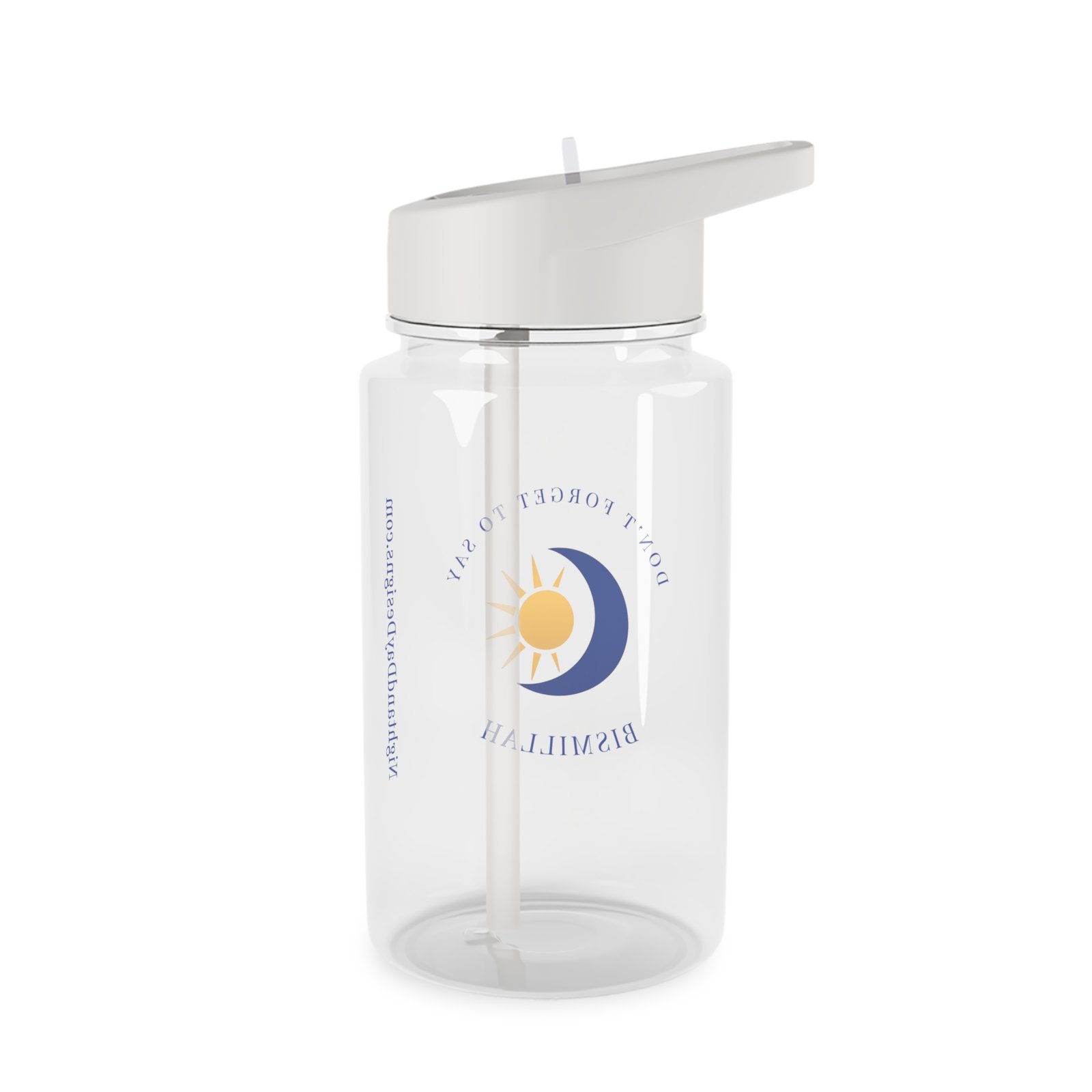 “Don’t Forget to Say Bismillah” Islamic Tritan Water Bottle - Image 2