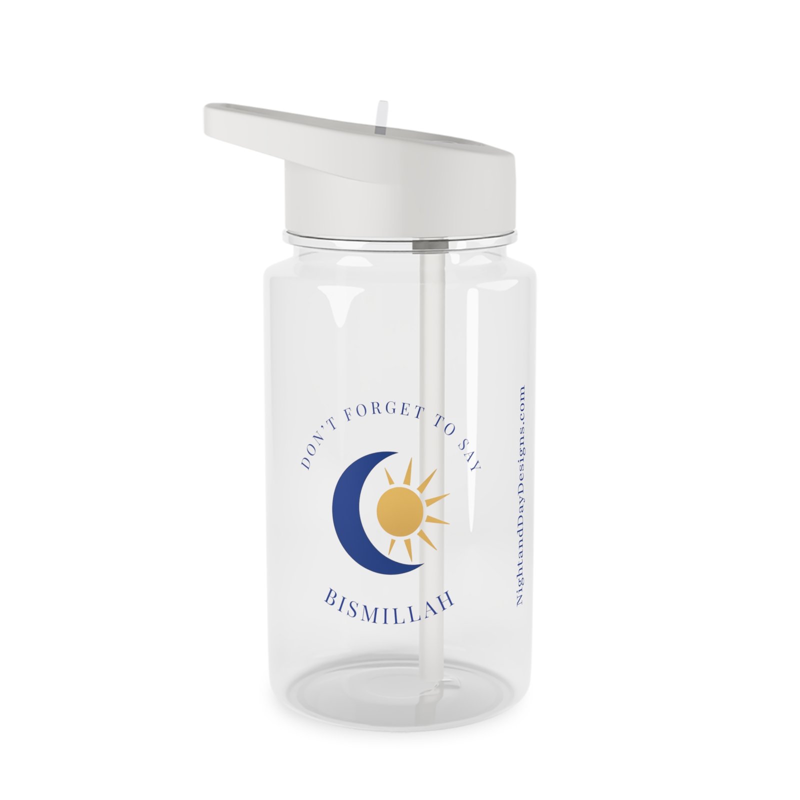 “Don’t Forget to Say Bismillah” Islamic Tritan Water Bottle